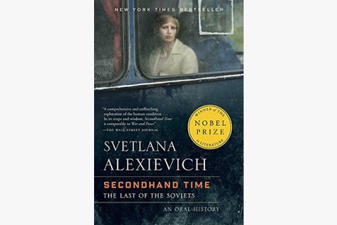 image of Svetlana Alexievich's Nobel Prize winning Russia book Secondhand Time