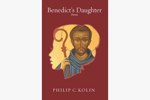 picture of Philip Kolin's poetry collection about Benedictine life